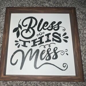 Bless This Mess Sign